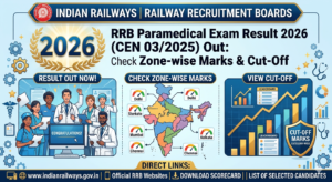 RRB Paramedical Exam Result 2026 (CEN 03/2025) Out: Check Zone-wise Marks & Cut-Off