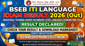 BSEB ITI Language Exam Result 2026 (Out) Download Marksheet Link Active