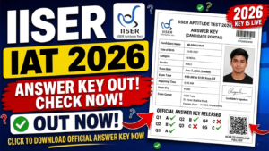 IISER Aptitude Test (IAT) Answer Key 2026 Out