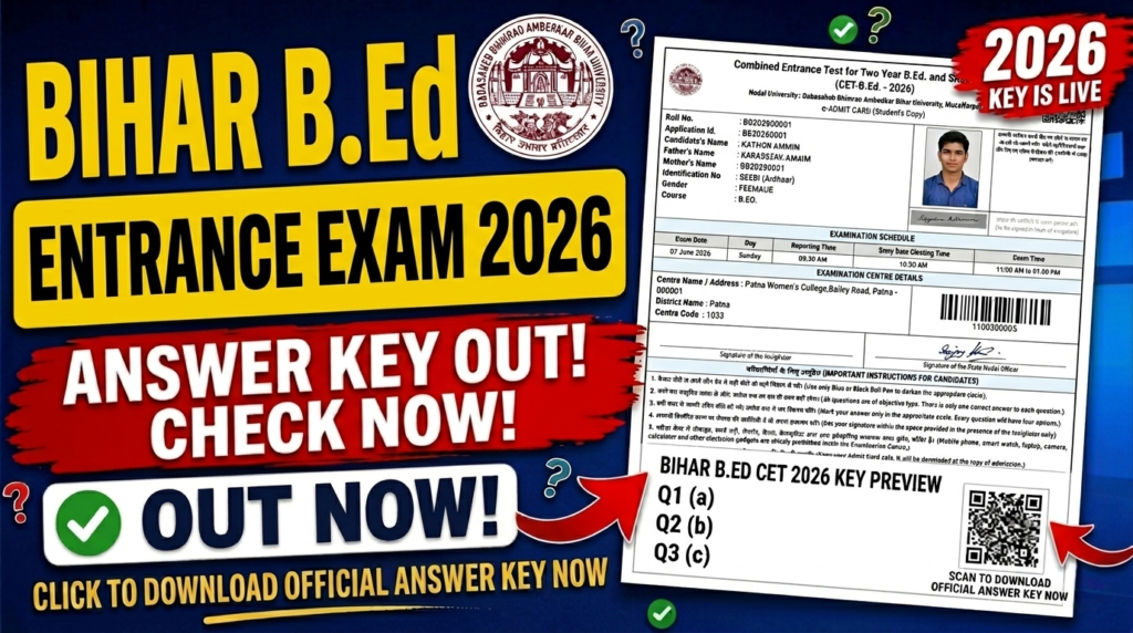 Bihar B.Ed Entrance Exam Answer Key 2026 Out